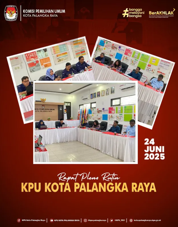 Rapat Pleno Rutin KPU Kota Palangka Raya 24 Juni 2025