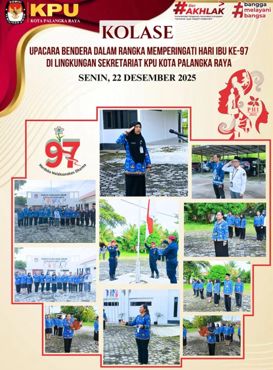 Kolase Upacara Bendera Dalam Rangka Memperingati Hari Ibu ke-97