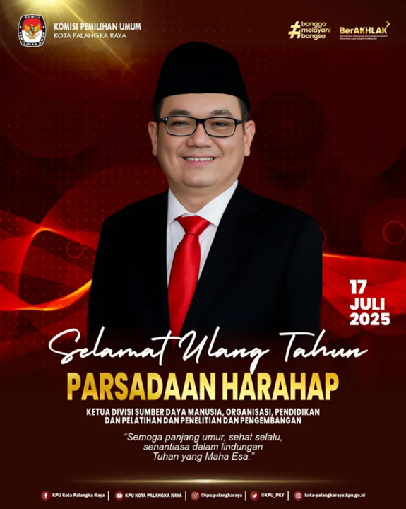 Selamat Ulang Tahun Parsadaan Harahap Ketua Divisi Sumber Daya Manusia, Organisasi, Pendidikan