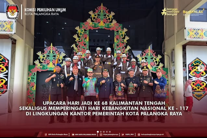 Upacara Hari Jadi Ke 68 Kalimantan Tengah Sekaligus Memperingati Hari Kebangkitan Nasional Ke-117