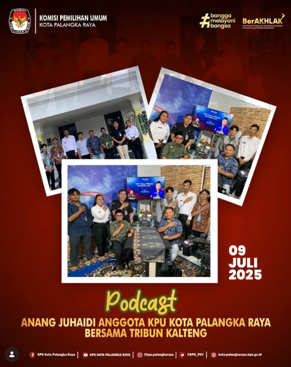 Podcast Anang Juhaidi Anggota KPU Kota Palangka Raya Bersama Tribun Kalteng 09 Juli 2025