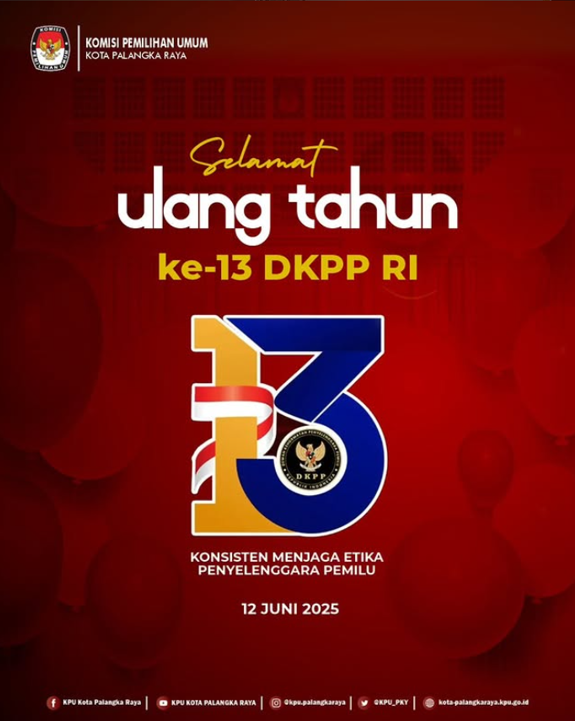 Selamat Ulang Tahun Ke-13 DKPP RI