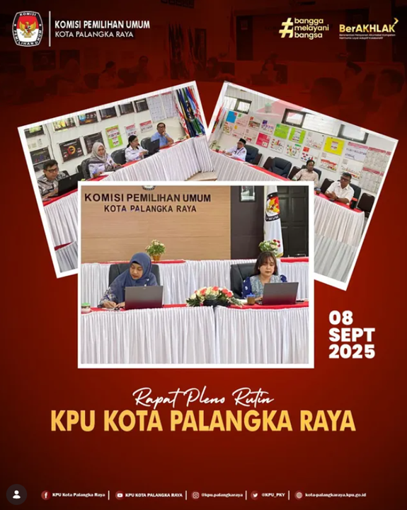Rapat Pleno Rutin KPU Kota Palangka Raya 08 September 2025
