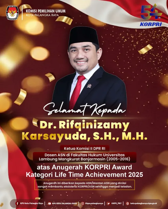 Selamat Kepada Dr. Rifqinizamy Karsayuda, S.H., M.H. Ketua Komisi II DPR RI