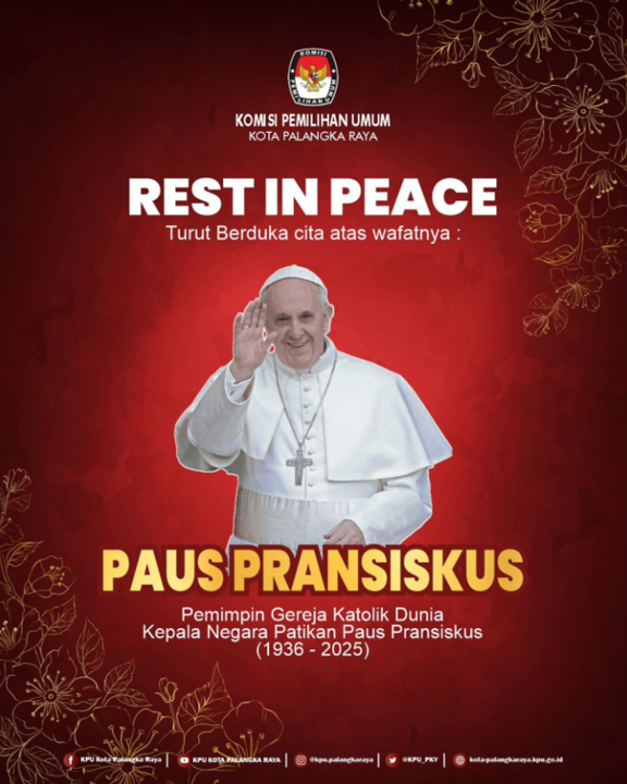 Rest In Peace Turut Berduka Cita atas Wafatnya Paus Pransiskus