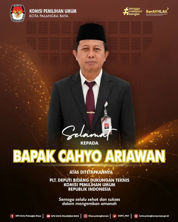 Selamat Kepada Bapak Cahyo Ariawan atas Ditetapkannya Plt. Deputi Bidang Dukungan Teknis KPU RI