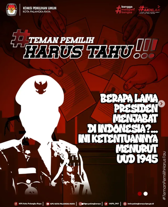 #TemanPemilih Harus Tahu!! Berapa Lama Presiden Menjabat di Indonesia?