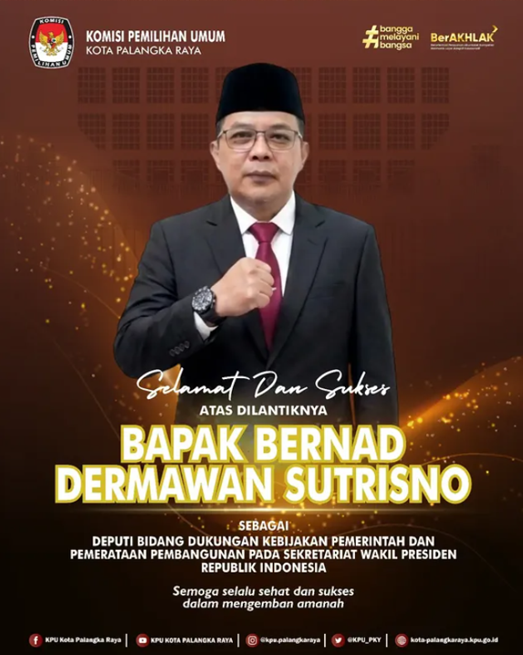 Selamat dan Sukses Atas Dilntiknya Bapak Bernad Dermawan Sutrisno