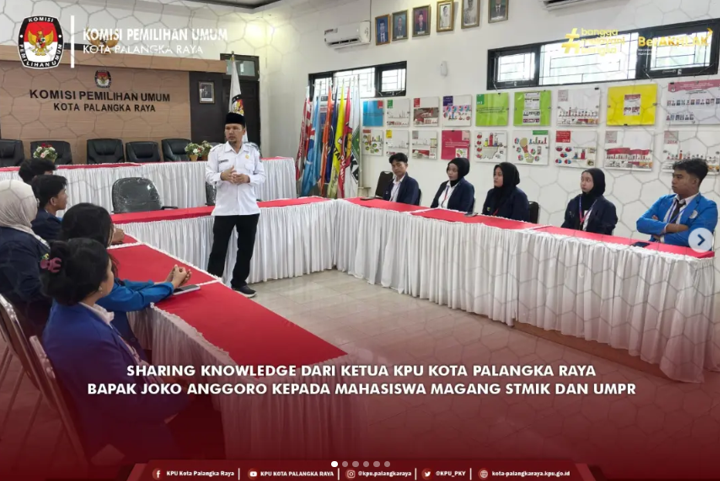 Sharing Knowledge dari Ketua KPU Kota Palangka Raya Bapak Joko Anggoro