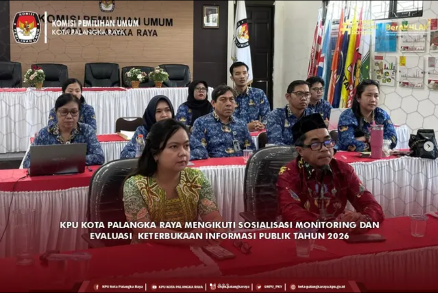 KPU KOTA PALANGKA RAYA MENGIKUTI SOSIALISASI MONITORING DAN EVALUASI KETERBUKAAN INFORMASI PUBLIK