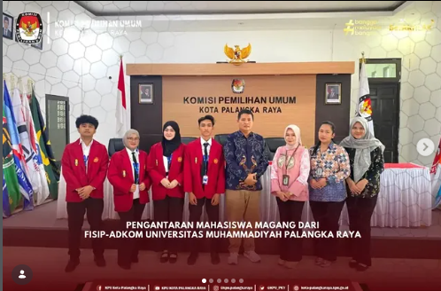 PENGANTARAN MAHASISWA MAGANG DARI FISIP-ADKOM UNIVERSITAS MUHAMMADIAH PALANGKA RAYA